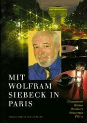 Tapa de Mit Wolfram Siebeck in Paris. Restaurants, Bistros, Weinbars, Brasserien, Plätze