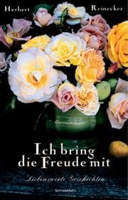 Tapa de Ich bring die Freude mit. Liebenswerte Geschichten