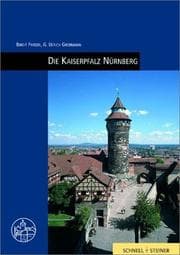 Tapa de Die Kaiserpfalz Nürnberg