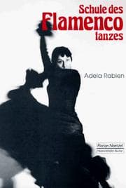 Tapa de Schule des Flamencotanzes. Ein Arbeitsbuch