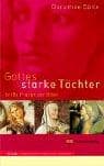 Tapa de Gottes starke Töchter. Große Frauen der Bibel