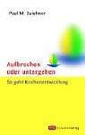Tapa de Aufbrechen oder untergehen. So geht Kirchenentwicklung