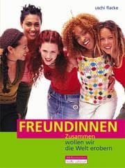 Tapa de Freundinnen. Zusammen wollen wir die Welt erobern.
