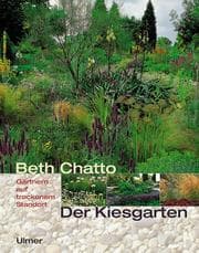 Tapa de Der Kiesgarten. Gärtnern auf trockenem Standort