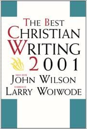 Tapa de The Best Christian Writing 2001 (Best Christian Writing)
