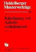 Tapa de Heidelberger Musterverträge, H.30, Kündigung von Arbeitsverhältnissen