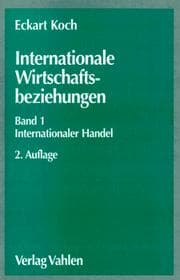 Tapa de Internationale Wirtschaftsbeziehungen, Bd.1, Internationaler Handel