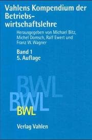 Tapa de Vahlens Kompendium der Betriebswirtschaftslehre, 2 Bde., Bd.1