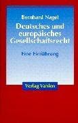 Tapa de Deutsches und europäisches Gesellschaftsrecht. Eine Einführung