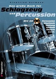 Tapa de Das große Buch für Schlagzeug und Percussion. Inkl. CD