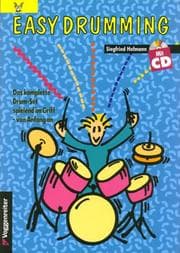 Tapa de Easy Drumming. Inkl. CD. Das komplette Drum- Set spielend im Griff - von Anfang an