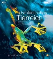 Tapa de Fantastisches Tierreich. Zwischen Legende und Wirklichkeit. Bildband aus der BBC Edition