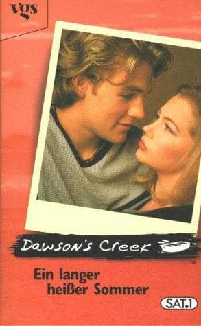 Tapa de Dawson's Creek, Ein langer, heißer Sommer