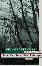 Tapa de Silent Witness, Das Ende aller Dinge