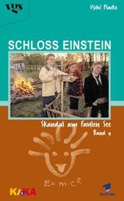 Tapa de Schloss Einstein, Bd.9, Skandal am Faulen See