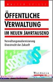 Tapa de Öffentliche Verwaltung im neuen Jahrtausend. Dienstrecht der Zukunft. Verwaltungsmodernisierung