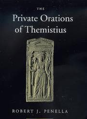 Tapa de The private orations of Themistius