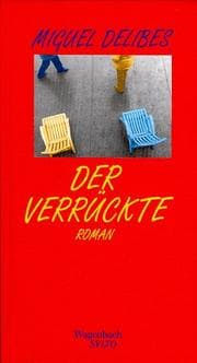 Tapa de Der Verrückte. (Wagenbach SALTO)