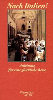 Tapa de Nach Italien. Anleitung für eine glückliche Reise