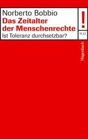 Tapa de Das Zeitalter der Menschenrechte. Ist Toleranz durchsetzbar?