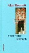 Tapa de Vater, Vater lichterloh.