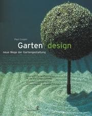 Tapa de Gartendesign. Neue Wege der Gartengestaltung