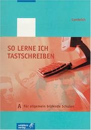 Tapa de So lerne ich tastschreiben, Ausg.A, Für allgemeinbildende Schulen, Ausgabe nach DIN 5008 (1996)