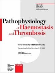Tapa de Evidence-Based Haemostasis: Symposium, Dublin, November 9-11, 2001 (Supplement Issue: Pathophysiology of Haemostasis and Thrombosis 2002, 1)