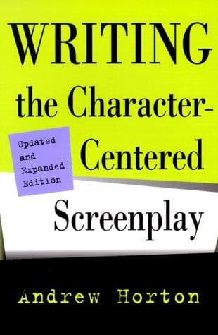 Tapa de Writing the Character-Centered Screenplay