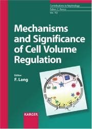 Tapa de Mechanisms And Significance of Cell Volume Regulation