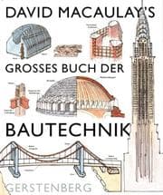 Tapa de David Macauley's grosses Buch der Bautechnik