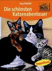 Tapa de Die schönsten Katzenabenteuer (Die Tierfreunde)