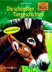 Tapa de Die schönsten Tiergeschichten (Die Tierfreunde)