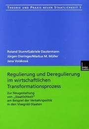 Tapa de Regulierung und Deregulierung im wirtschaftlichen Transformationsprozess