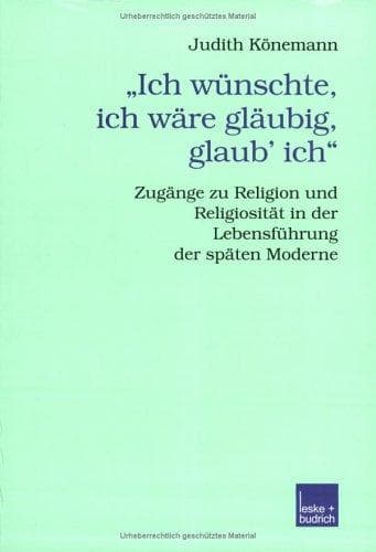 Tapa de "Ich wünschte, ich wäre gläubig, glaub' ich"