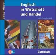 Tapa de Englisch in Wirtschaft und Handel. CD. Neue Ausgabe.