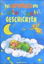 Tapa de Das Superbuch der Gute- Nacht- Geschichten.