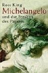 Tapa de Michelangelo und die Fresken des Papstes