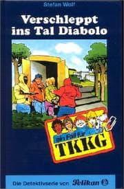 Tapa de TKKG. Verschleppt ins Tal Diabolo.