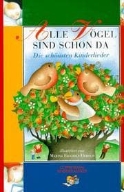 Tapa de Alle Vögel sind schon da. Die schönsten Kinderlieder