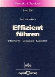 Tapa de Effizient führen. Informieren - Delegieren - Motivieren