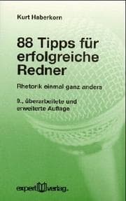 Tapa de Achtundachtzig Tips für erfolgreiche Redner. Rhetorik einmal ganz anders