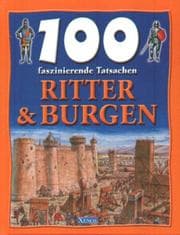 Tapa de 100 faszinierende Tatsachen. Ritter und Burgen.