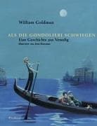Tapa de Als die Gondolieri schwiegen. Eine Geschichte aus Venedig
