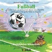 Tapa de Fussball. Ein fröhliches Wörterbuch