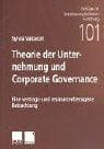 Tapa de Theorie der Unternehmung und Corporate Governance. Eine vertrags- und ressourcenbezogene Betrachtung