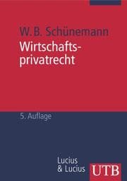 Tapa de Wirtschaftsprivatrecht. Juristisches Basiswissen für Wirtschaftswissenschaftler
