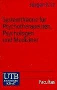Tapa de Systemtheorie für Psychotherapeuten, Psychologen und Mediziner. Eine Einführung