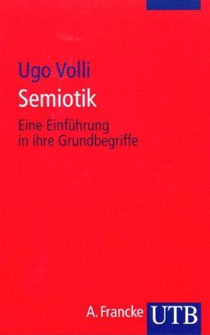 Tapa de Semiotik. Eine Einführung in ihre Grundbegriffe