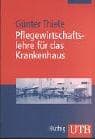 Tapa de Pflegewirtschaftslehre für das Krankenhaus